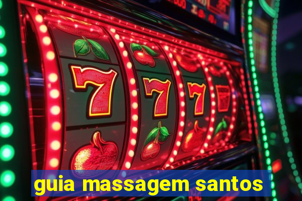 guia massagem santos