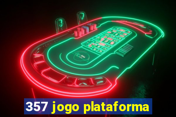 357 jogo plataforma