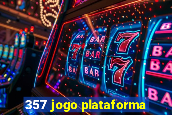 357 jogo plataforma