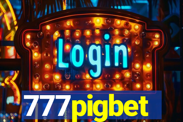 777pigbet