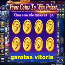 garotas vitoria