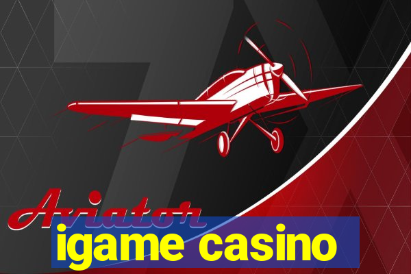 igame casino