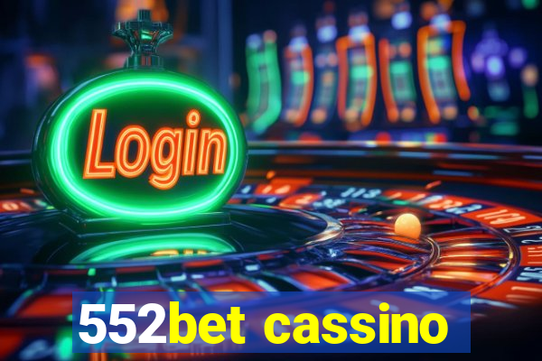 552bet cassino