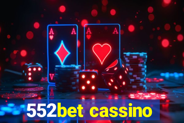 552bet cassino