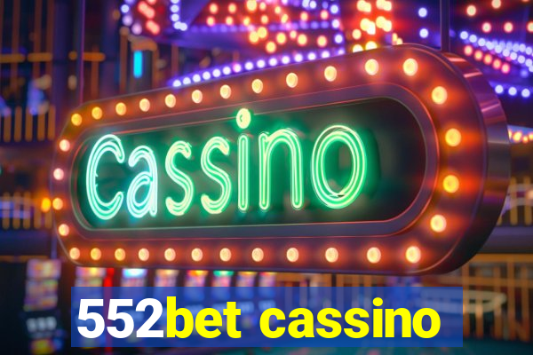 552bet cassino