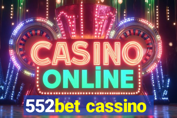 552bet cassino