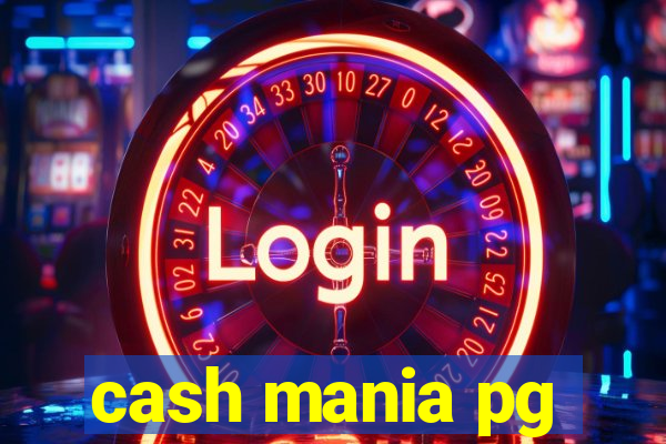 cash mania pg