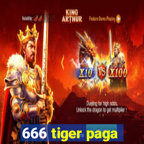 666 tiger paga