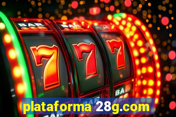 plataforma 28g.com