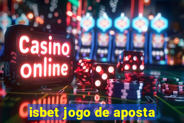 isbet jogo de aposta