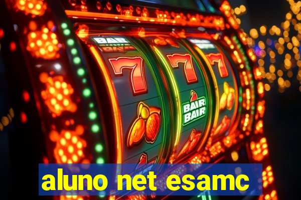 aluno net esamc