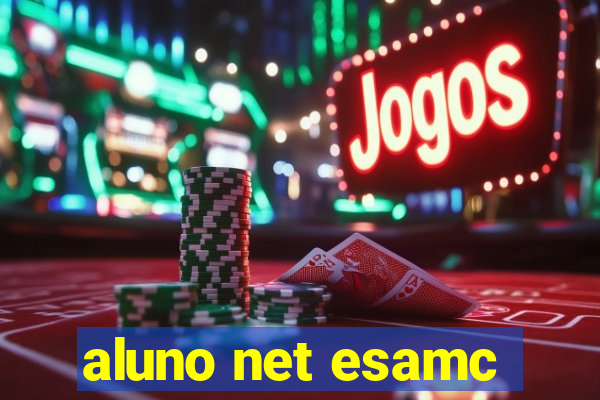 aluno net esamc