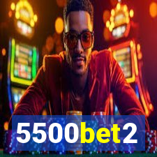 5500bet2