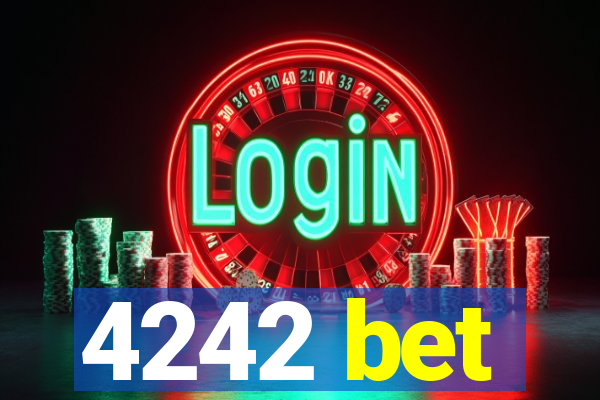 4242 bet