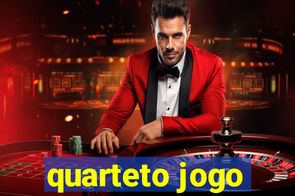 quarteto jogo