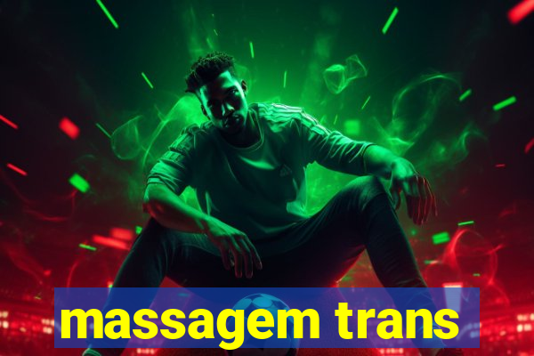 massagem trans