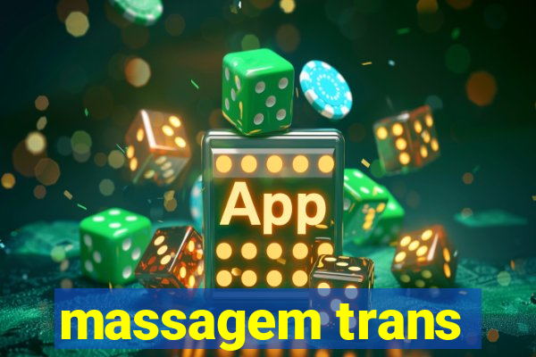 massagem trans