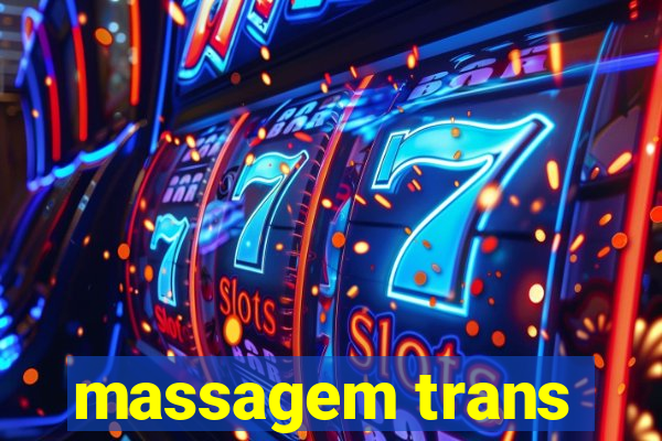 massagem trans