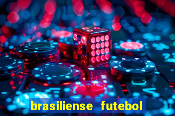 brasiliense futebol clube maior de 18