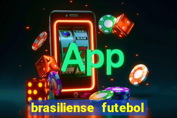 brasiliense futebol clube maior de 18