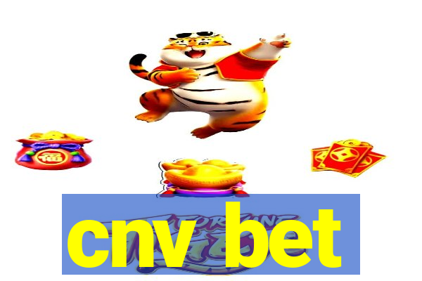 cnv bet