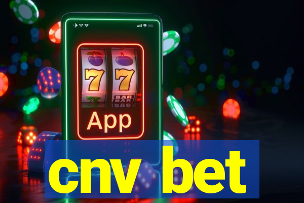 cnv bet