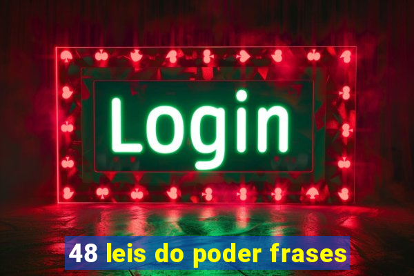 48 leis do poder frases