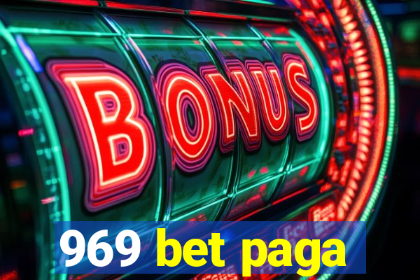 969 bet paga