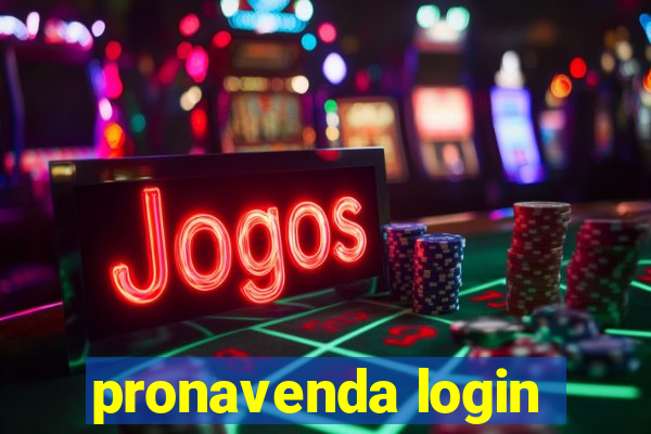 pronavenda login