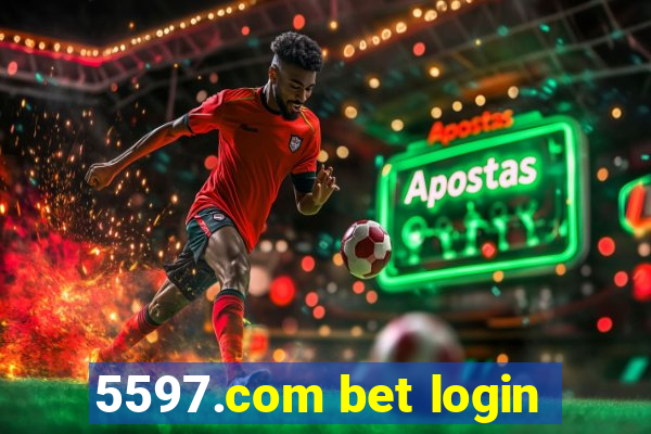 5597.com bet login