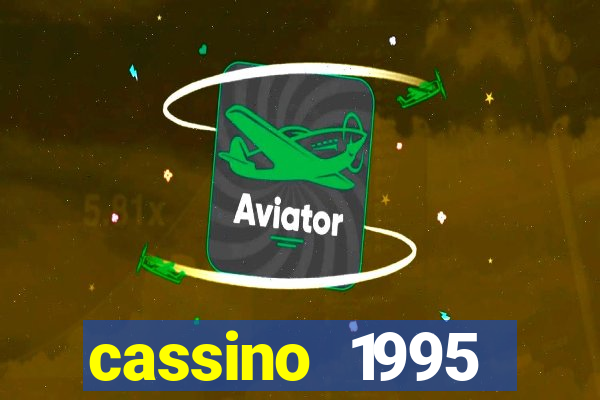 cassino 1995 dublado online