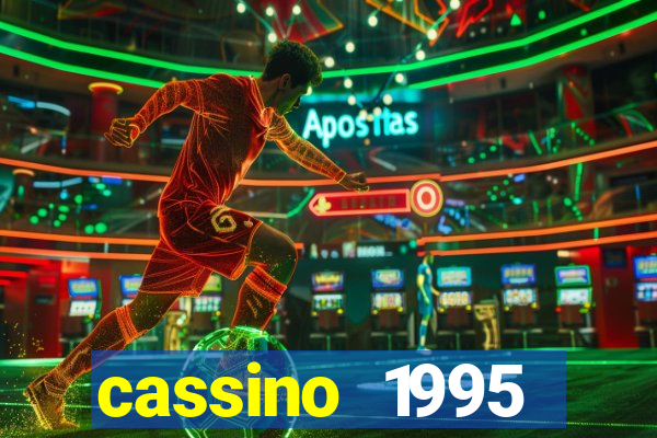 cassino 1995 dublado online