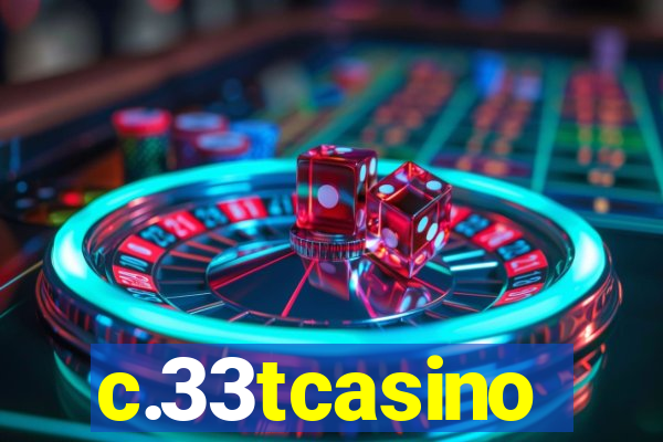 c.33tcasino