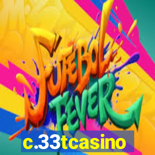 c.33tcasino