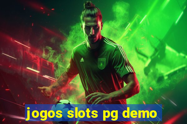 jogos slots pg demo