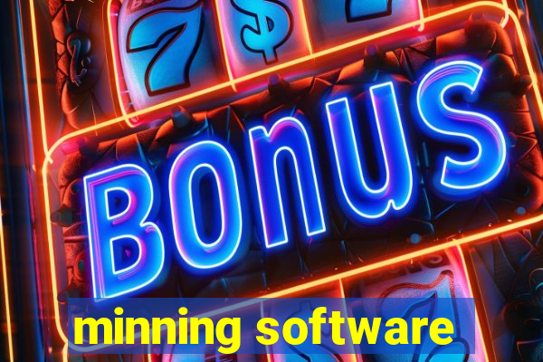 minning software