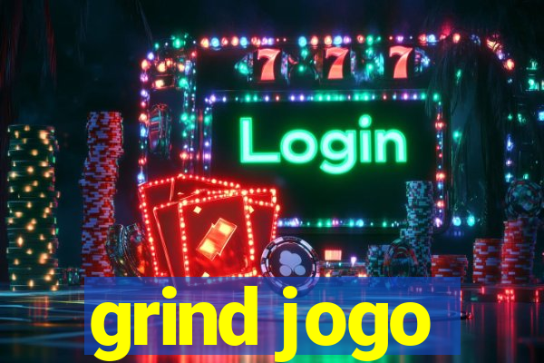 grind jogo