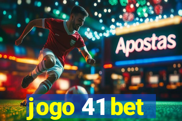 jogo 41 bet