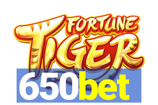 650bet