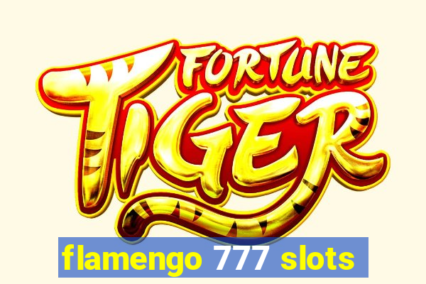 flamengo 777 slots