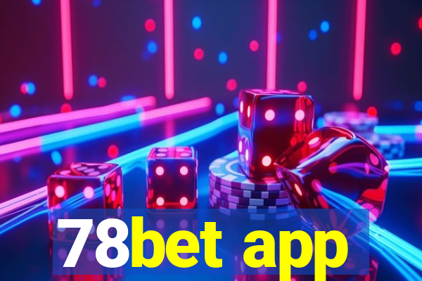 78bet app