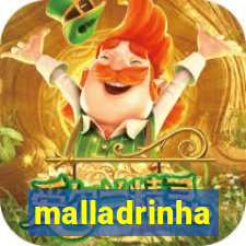 malladrinha