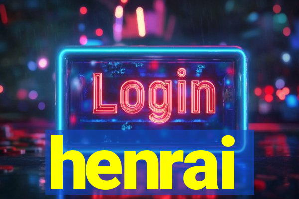 henrai