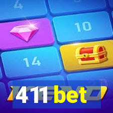 411 bet