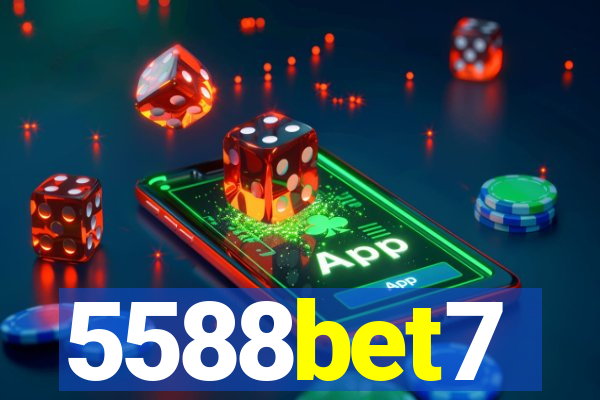 5588bet7