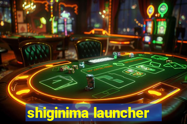 shiginima launcher