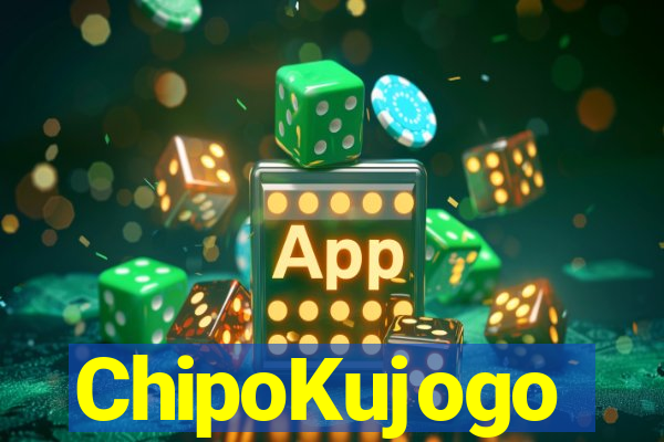 ChipoKujogo