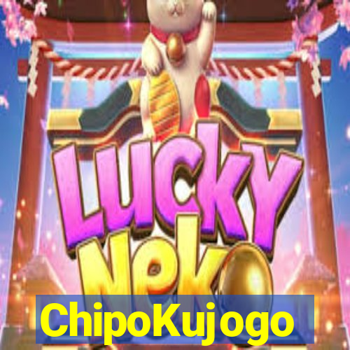 ChipoKujogo