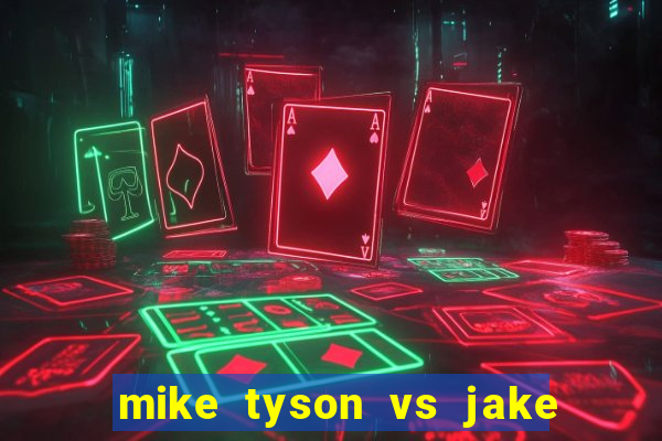 mike tyson vs jake paul assistir online