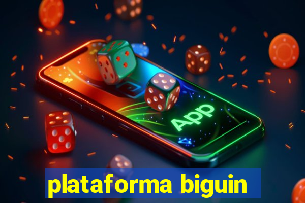 plataforma biguin